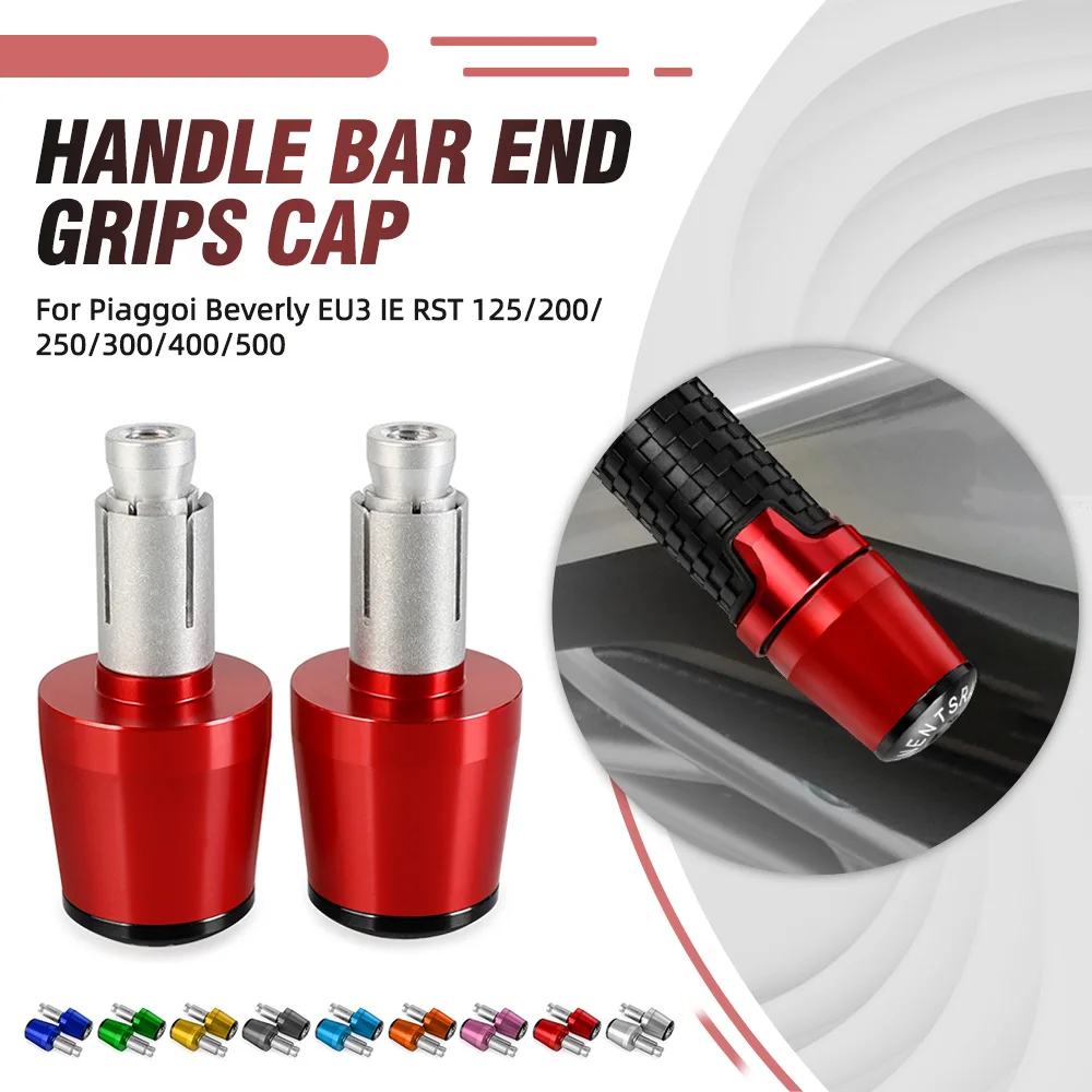 

For Piaggoi Beverly EU3 IE RST 125/200/250/300/400/500 IE E3 7/8"22MM Universal Motorcycle Handlebar Grips Hand Ends Cap Plug