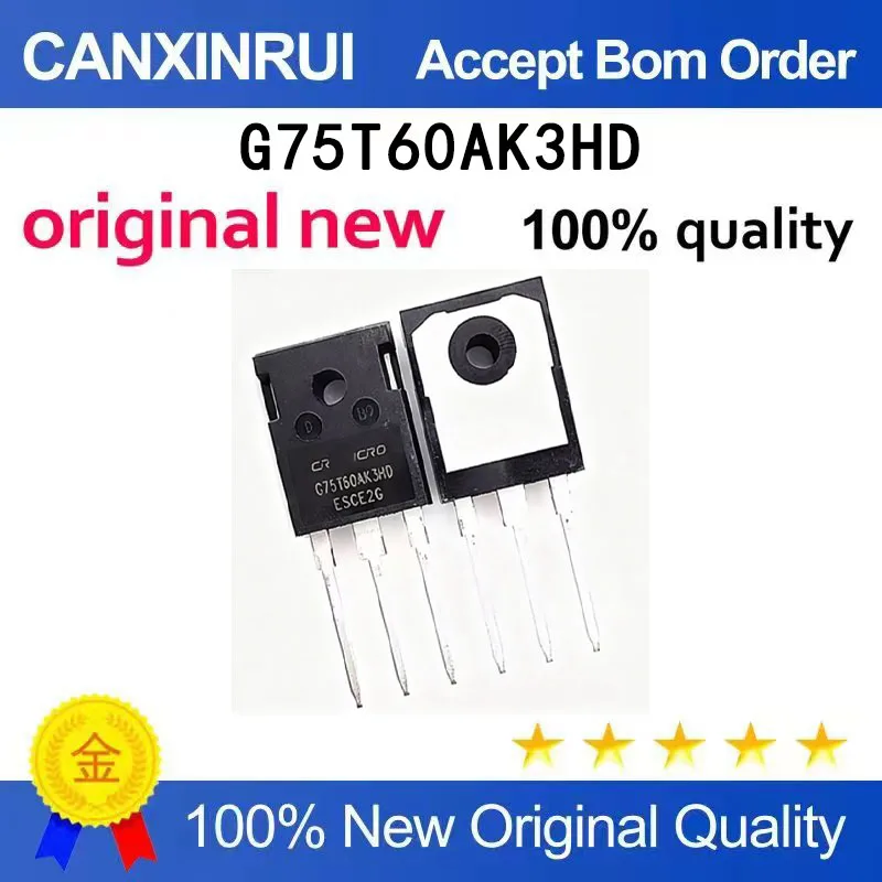 

(5-100 PCS) Brand new original G75T60AK3HD TO-247 MOSFET 600V 75A spot chip
