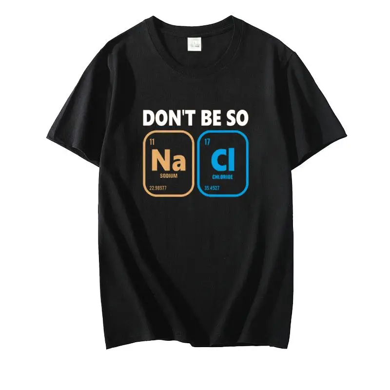تي شيرت مطبوع عليه صيغة كيميائية لملح كلورايد الصوديوم الصيفي، للرجال والنساء، متعة العلوم والهندسة بأكمام قصيرة