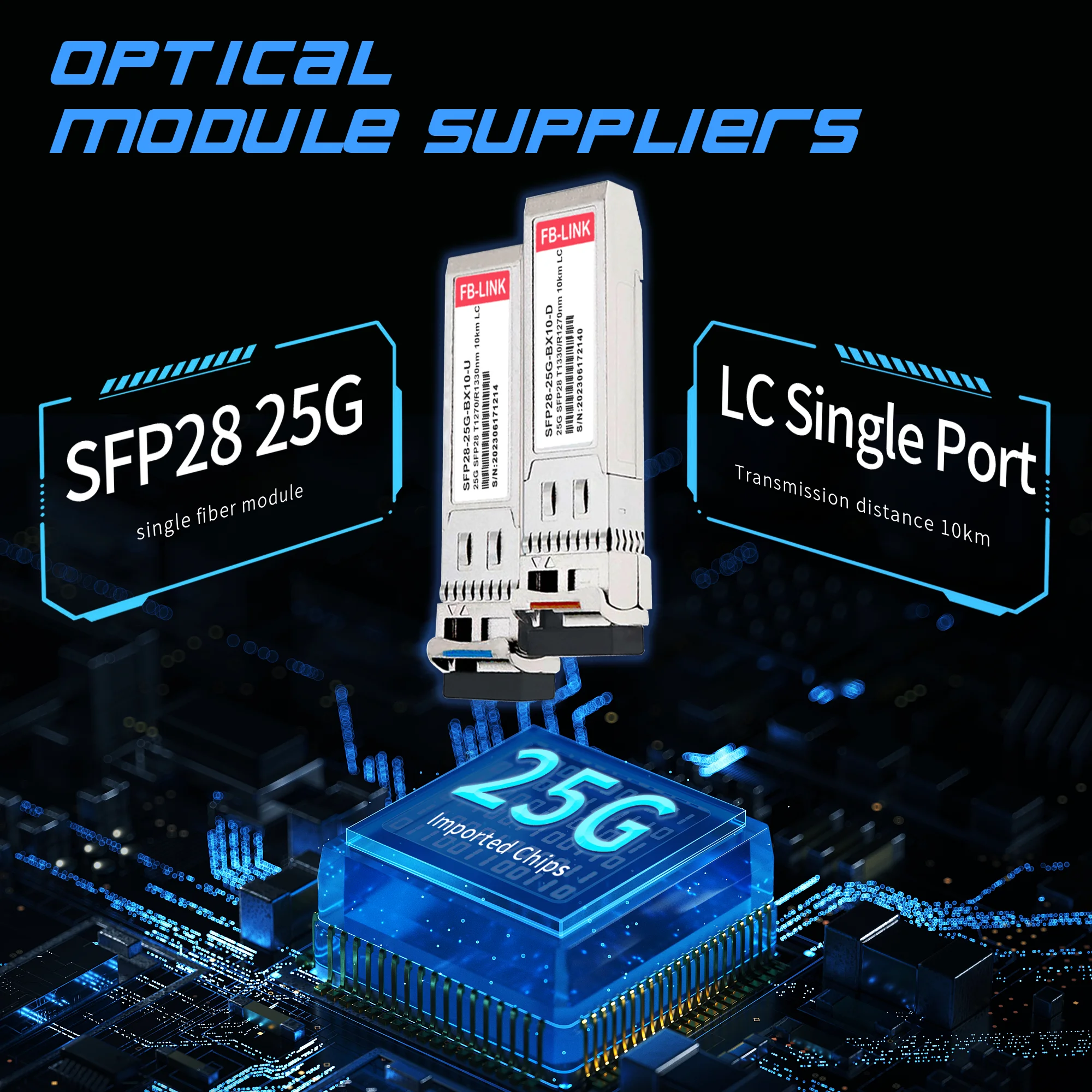 

25G Optical Module 25G SFP28 BIDI 10km 20km 1270nm 1330nm Compatible for Cisco Mellanox Huawei Mikrotik Juniper Switch