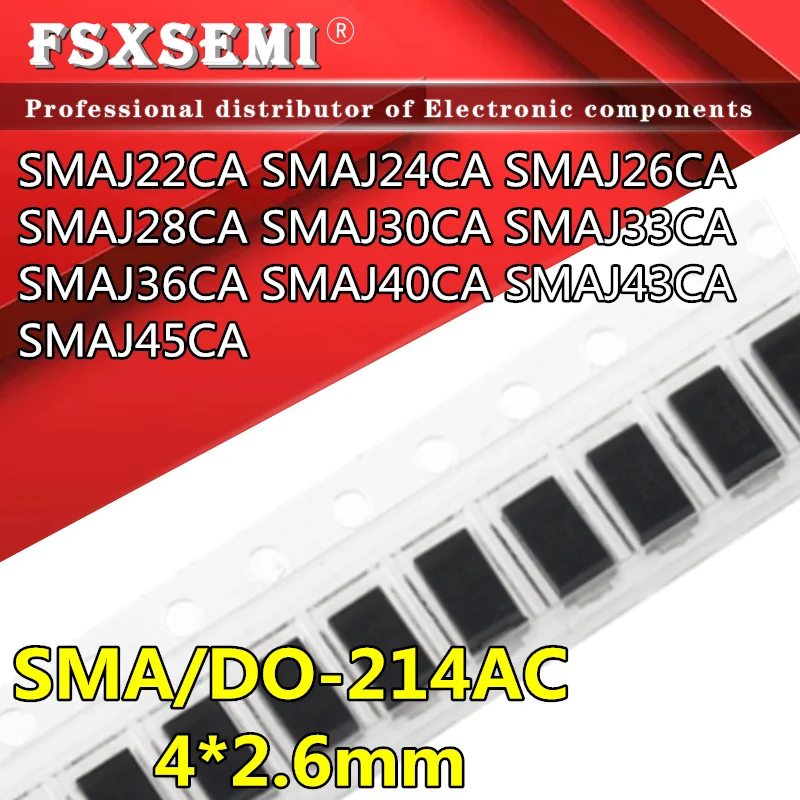 20pcs SMAJ22CA XX SMAJ24CA XZ SMAJ26CA YE SMAJ28CA YG SMAJ30CA YK SMAJ33CA YM SMAJ36CA YP SMAJ40CA YR SMAJ43CA YT SMAJ45CA YV