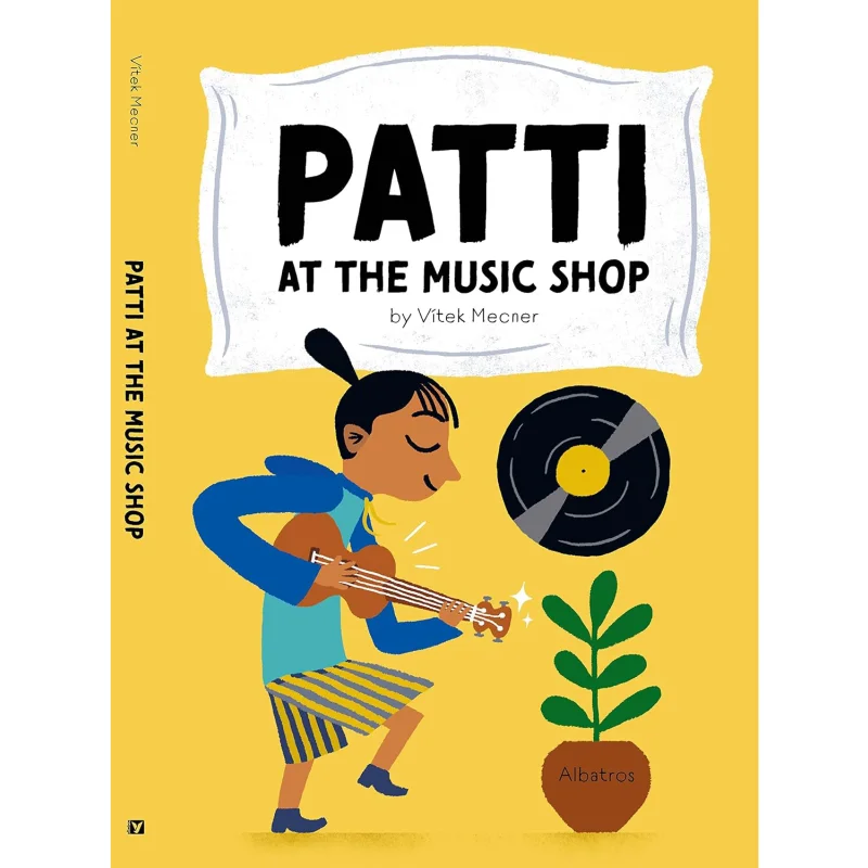 Patti At The Music Shop Vitezslav Mecner Albatros Media 9788000065977 Book