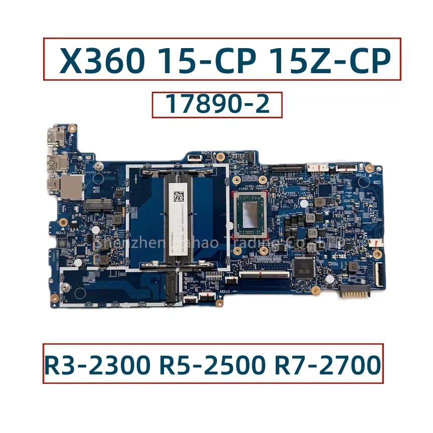 17890-2 For HP Envy X360 15-CP 15Z-CP Laotop Motherboard With R3-2300 R5-2500 R7-2700 CPU L19459-601 L23265-601 L25820-501 DDR4