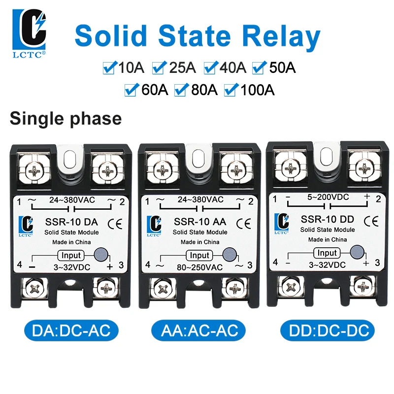 

LCTC 10PCS Solid State Relay SSR DC To AC AC To AC DC To DC 10A 25A 40A 50A 60A 80A 100A Single Phase Non-contact relay 3-32VDC