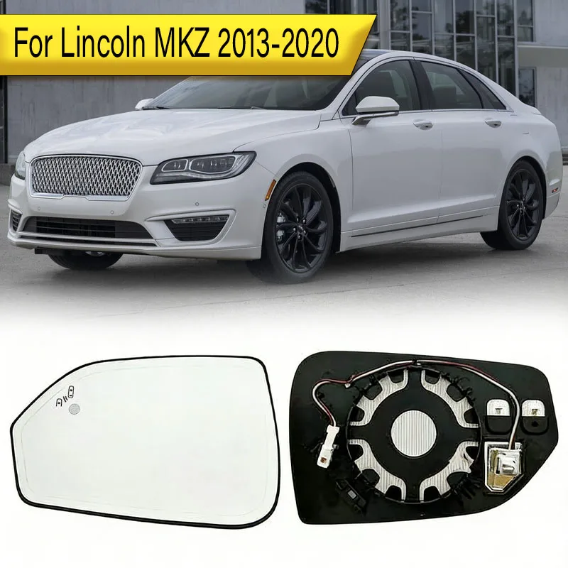 For Lincoln MKZ 2013 2014 2015 2016 2017 2018 2019 2020 Rearview Mirror Lens With Heating Blind Spot Detection System