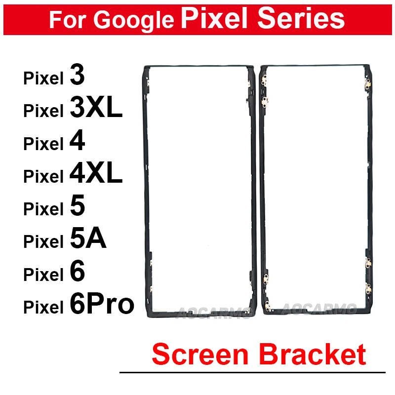 For Google Pixel 5 5A 6A 3 4 XL 3xl 6 Pro Front Screen Stand Middle Bezel Frame LCD Display Bracket Plastic Hoder Replacement