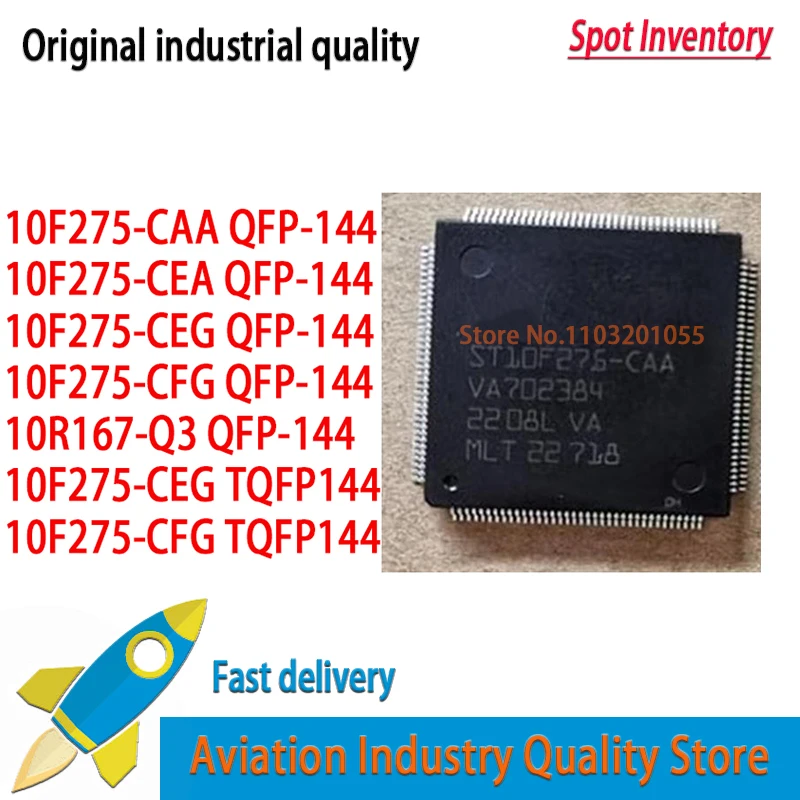 5PCS 100% New ST10F275-CEG ST10F275-CFG ST10F275-CAA ST10F275-CEA ST10F275-CFG ST10F275 ST10R167-Q3 ST10R167  Original  In Stock