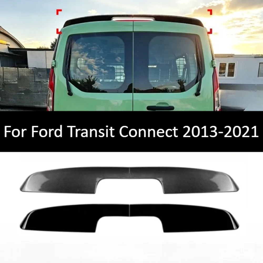 Rear Roof Spoiler For Ford Transit Connect 2013-2021 Double Doors Exterior Trim Auto Tuning Accessories Kit 3D Car Styling Guard