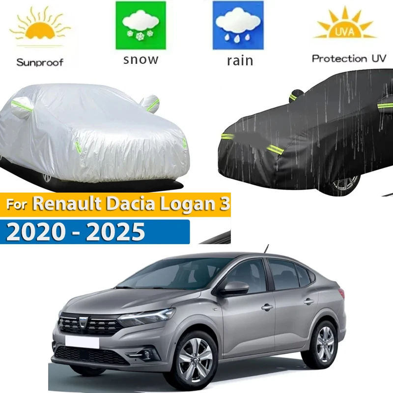 

For Renault Dacia Logan 3 LJI 2020 - 2025 Full Car Covers Outdoor Sun Anti UV Rain Snow Dust Protection Oxford Cloth Accessories