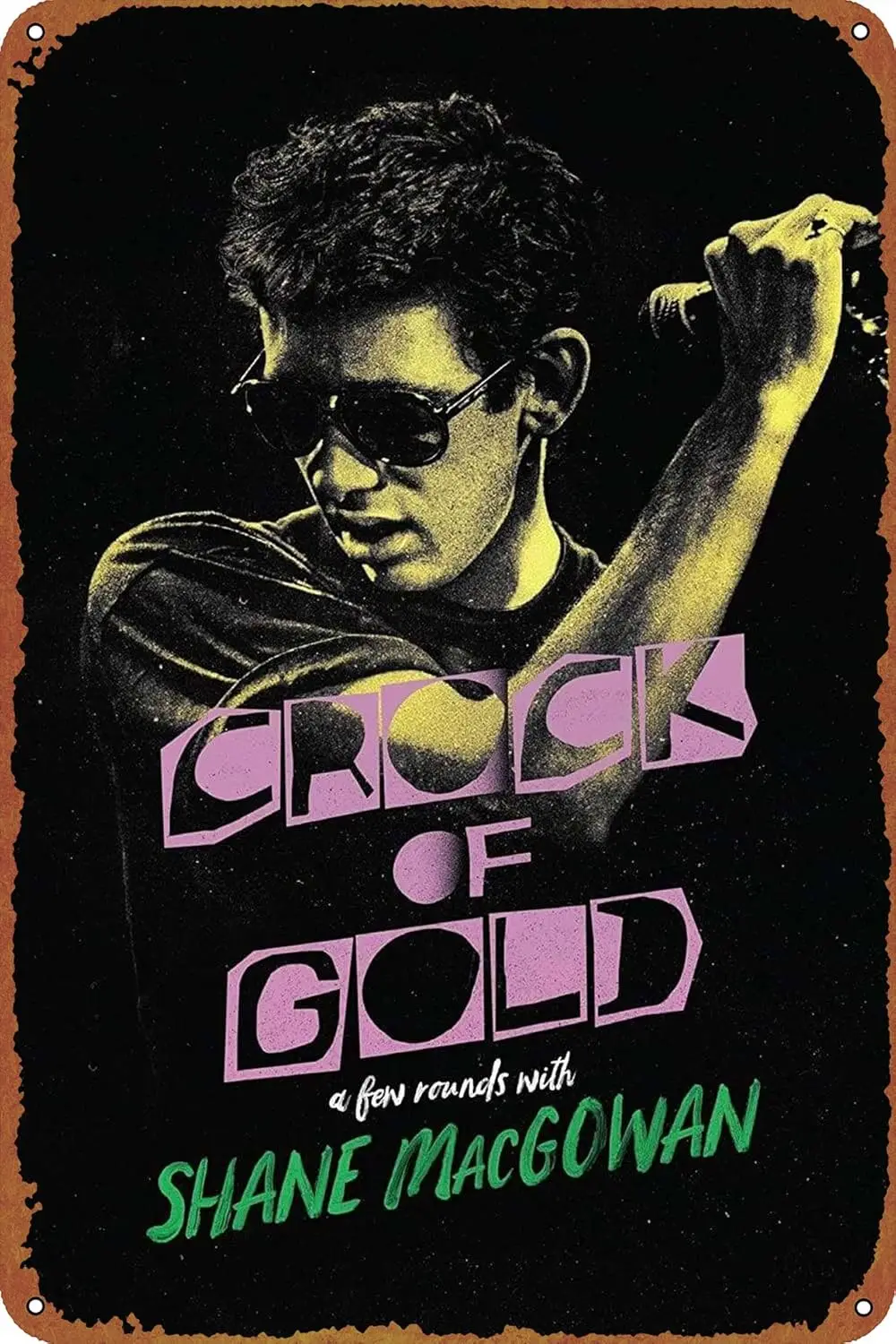 Crock of Gold: A Few Rounds with Shane MacGowan Funny Metal Tin Sign Vintage Black Wall Art Decoration Living Room Bathroom Kitc