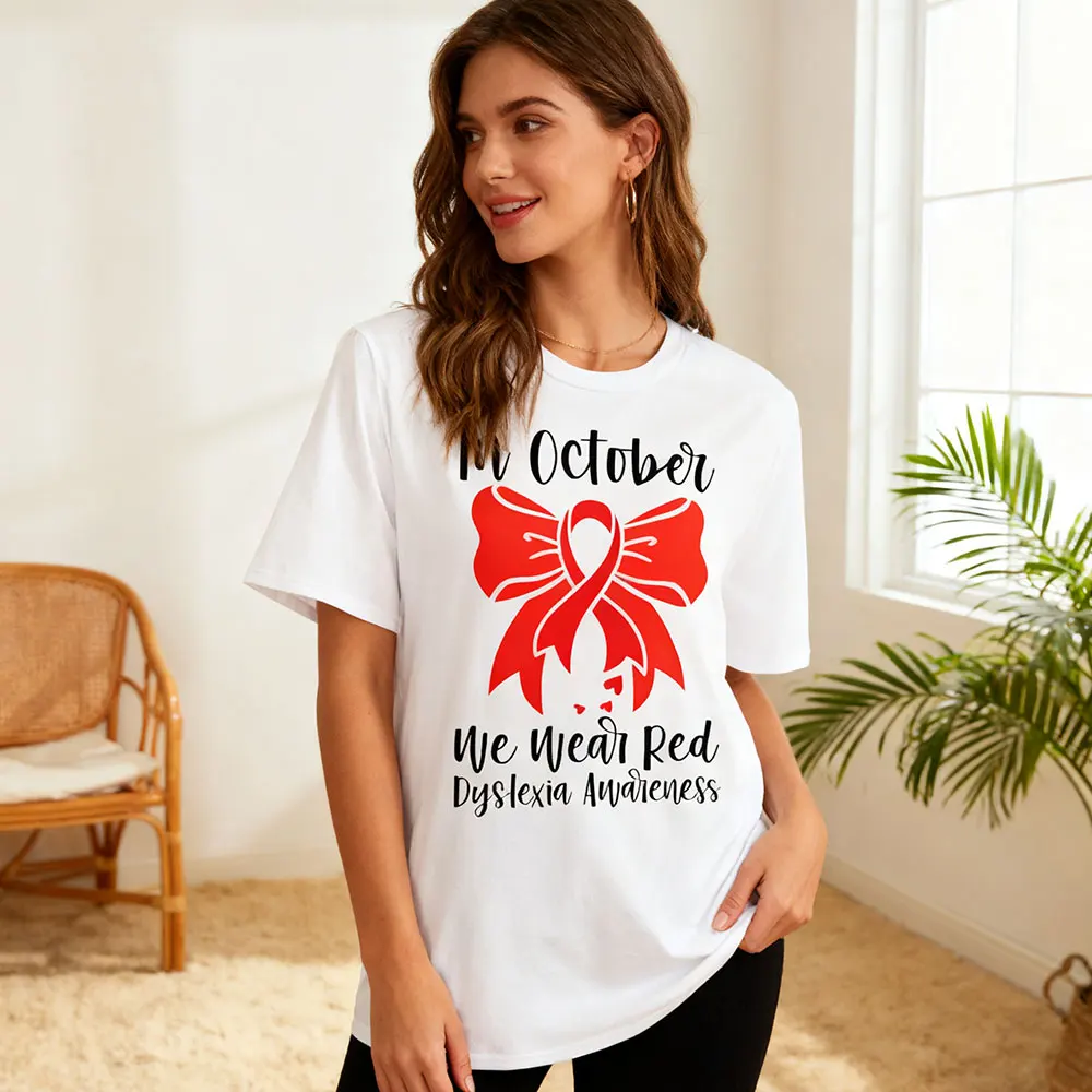 

In October We Wear Red Tshirt Dyslexia Awareness Ribbon Printed T-shirt Men Women Daily Life Casual Cotton Tee Dyslexia Clothing