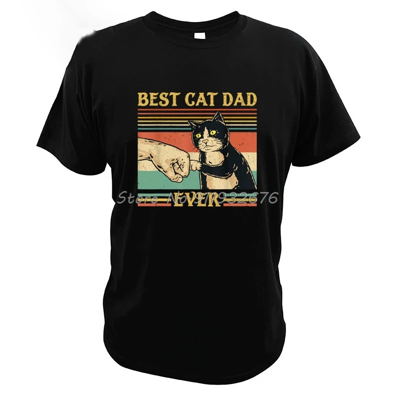 Best Cat Dad Ever Paw Fist Bump Fit T-Shirt Vintage Retro Gift Men Premium T Shirt Men Cotton Tees Streetwear Harajuku