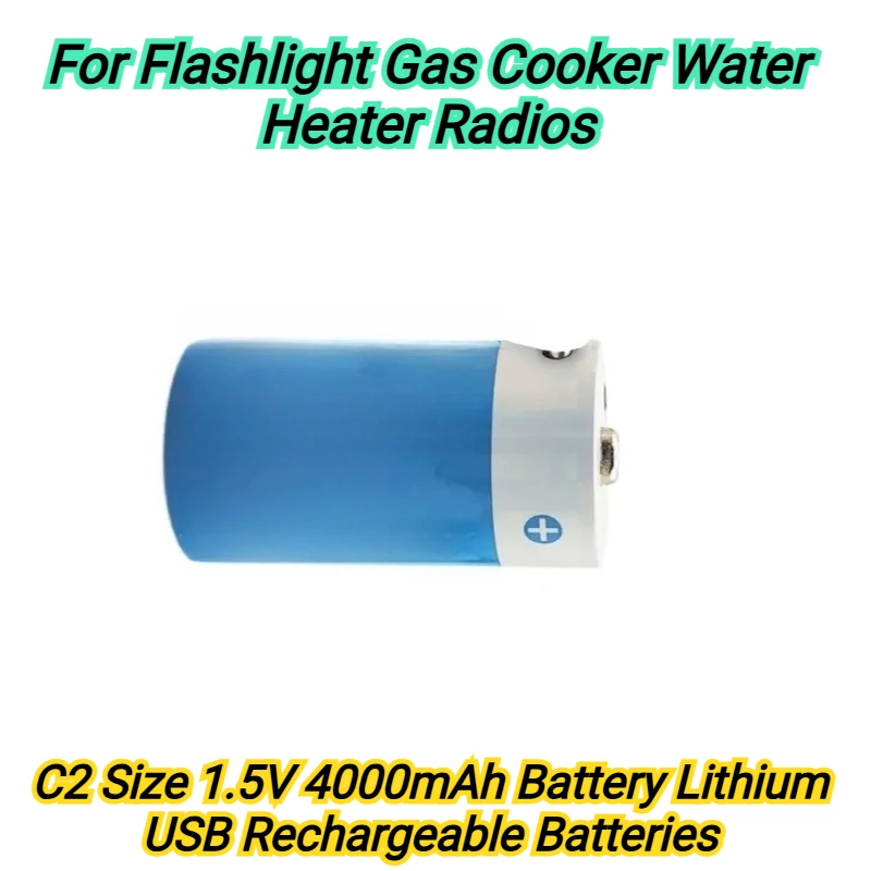 

C2 Size 1.5V 4000mAh Battery Lithium USB Rechargeable Batteries for Flashlight Gas Cooker Water Heater Radios