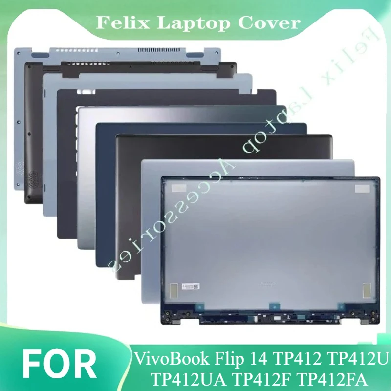 For VivoBook Flip 14 TP412 TP412U TP412UA TP412F TP412FA New Laptop LCD Rear Cover/Palm Pad/Bottom Cover/hinged Top Cover