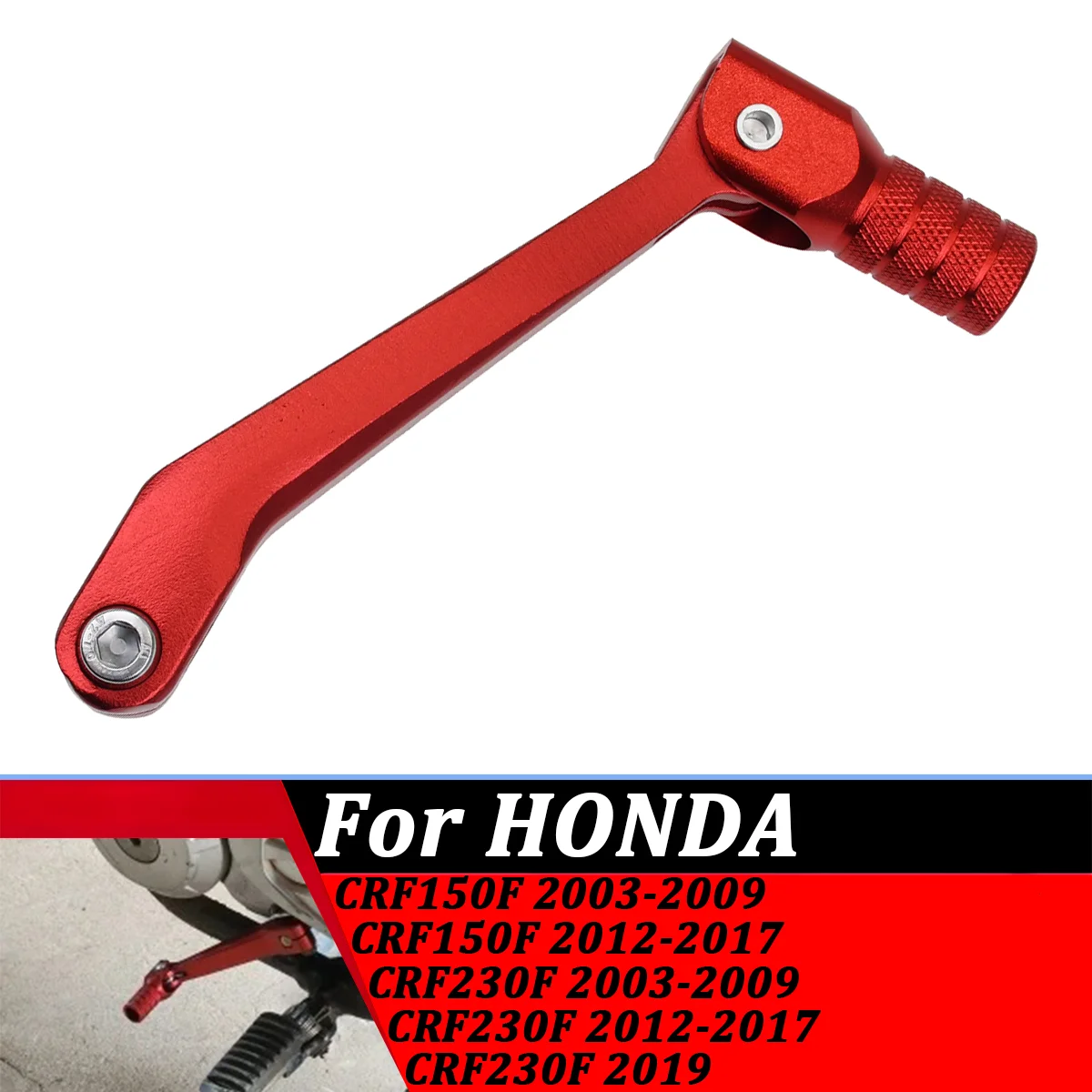 

Motorcycle Aluminium alloy CNC Gear Shift Lever For Honda CRF150F CRF230F CRF 150F CRF 230F 2003 2004-2017 Motocross Dirt Bike