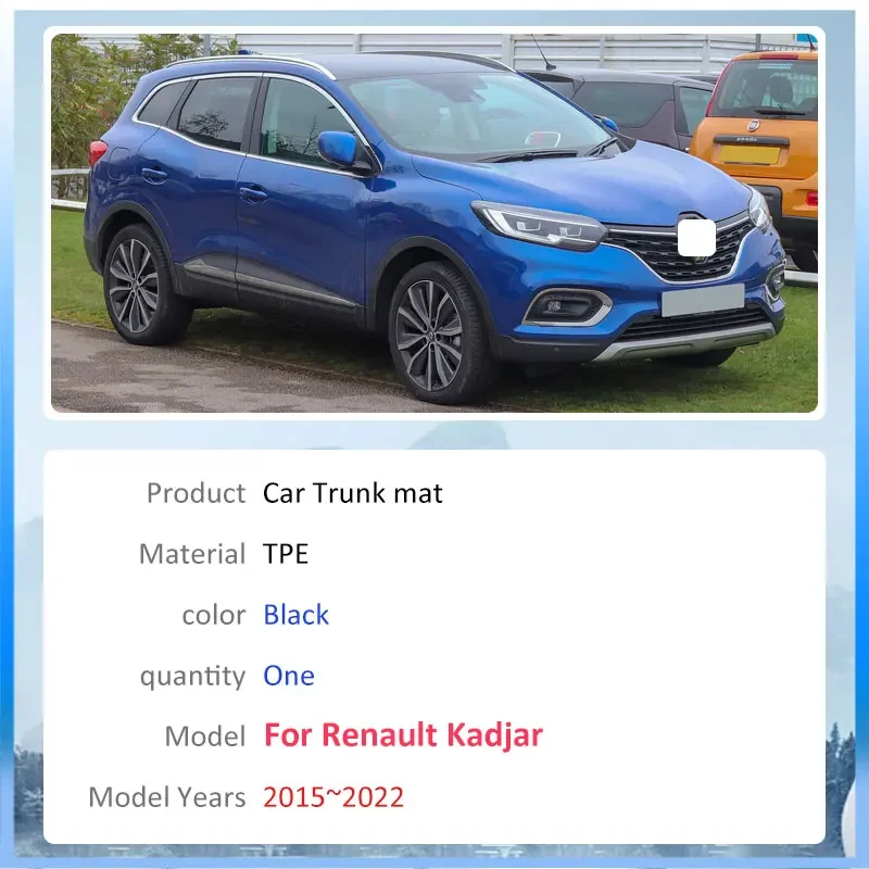 TPE Material Trunk Mat Rear For Renault Kadjar 2015~2022 Cargo Liner Waterproof Protector Storage Pad Auto Accessory Easy Clean