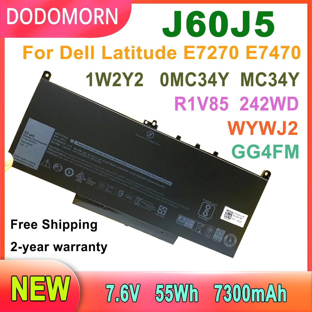 

DODOMORN J60J5 Laptop Battery For Dell Latitude E7270 E7470 Series 1W2Y2 0MC34Y MC34Y R1V85 242WD GG4FM WYWJ2 451-BBSX 55Wh 7.6V