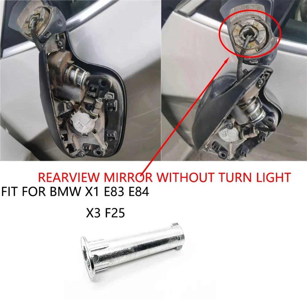 

Repair Exterior Rearview Mirror Base Column Hinge Pin Side Mirror Shaft FOR BMW X1 E83 E84 FOR BMW X3 F25 233640010