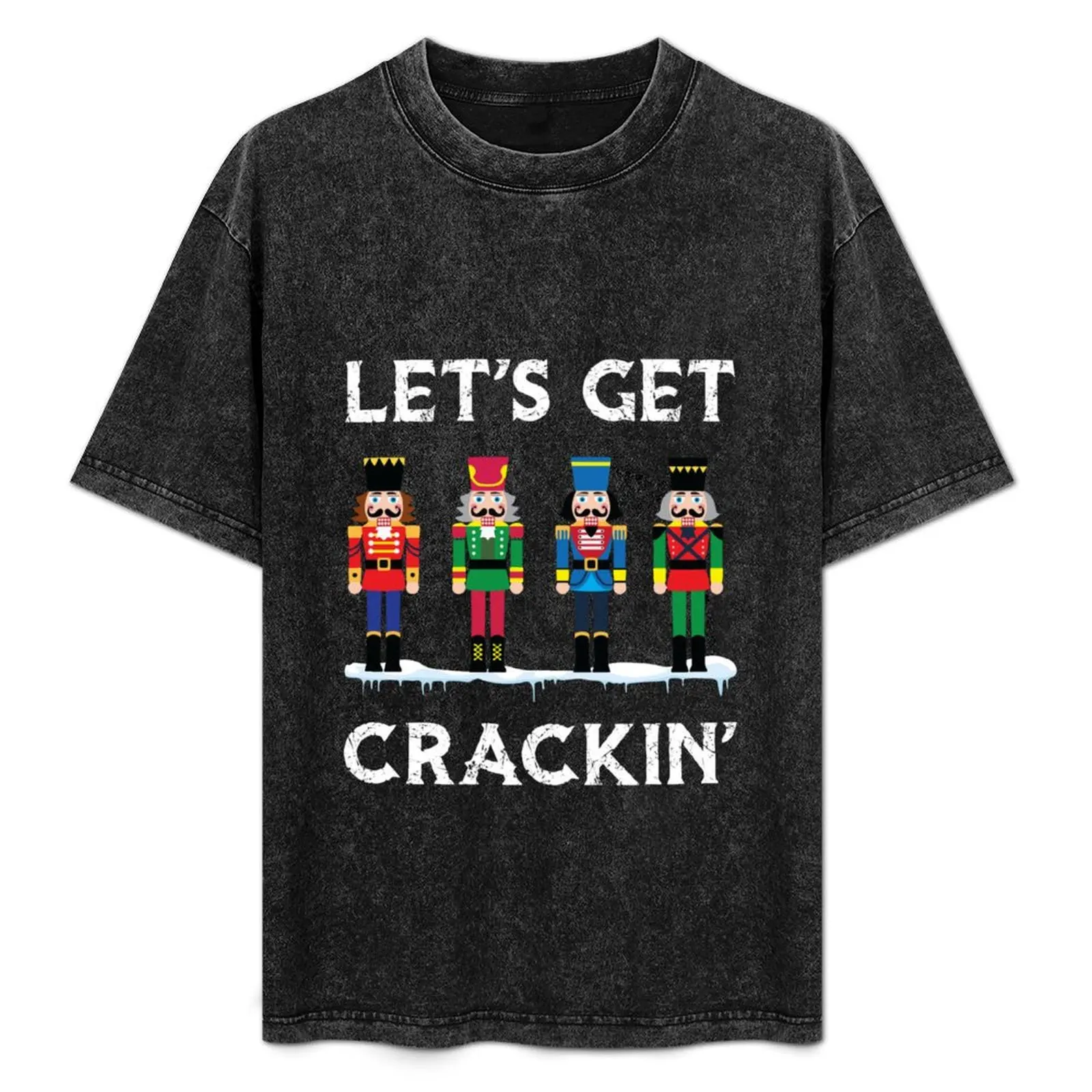 Christmas Nutcracker Squad Lets get Crackin' Ballet T-Shirt Plus Size Loose Short Sleeve Top