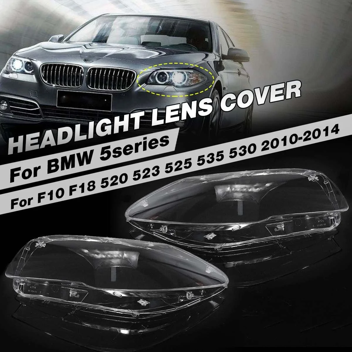 Pair Car Clear Headlight Cover Auto Front Headlight Lens Cover Shell Headlamp For BMW 5 Series F10 F18 528i 530i 535i 2010-2017