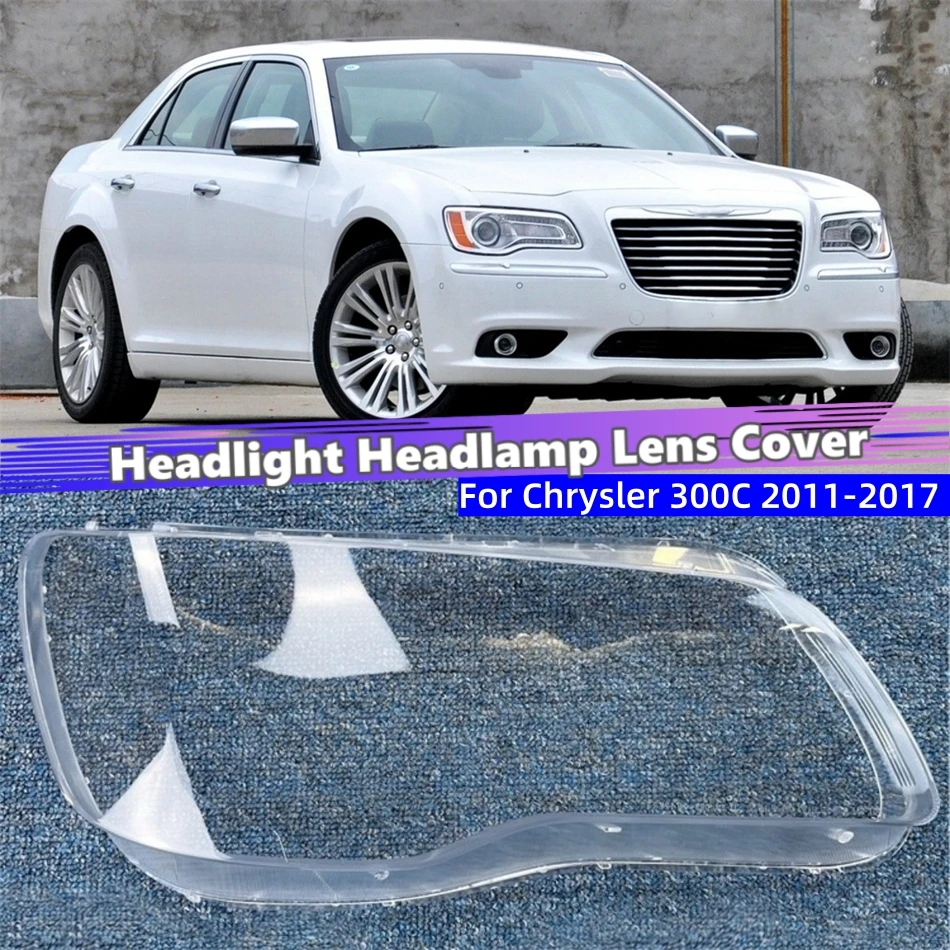 For Chrysler 300C 2011 2012 2013 2014 2015 2016 2017 Car Products Polycarbonate High Gloss Fully Transparent Headlights Cover