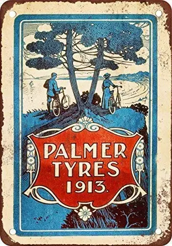  1913 Palmer Bicycle Tires Retro Street Sign Household Metal Tin Sign Bar Cafe Car Motorcycle Garage Decoration Supplies