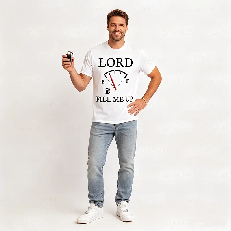 Lord Fill Me Up Faith Christian Jesus Lustiges Spirituelles Kraftstoff-T-Shirt Y2k Be Kind Pastor Grafik Spruch T-Shirt Neuheit Herren Mode Top – Detail 6