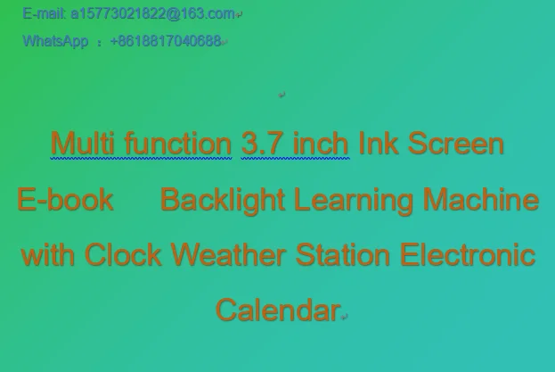 Multi function 3.7 inch Ink Screen E-book   Backlight Learning Machine with Clock Weather Station Electronic Calendar