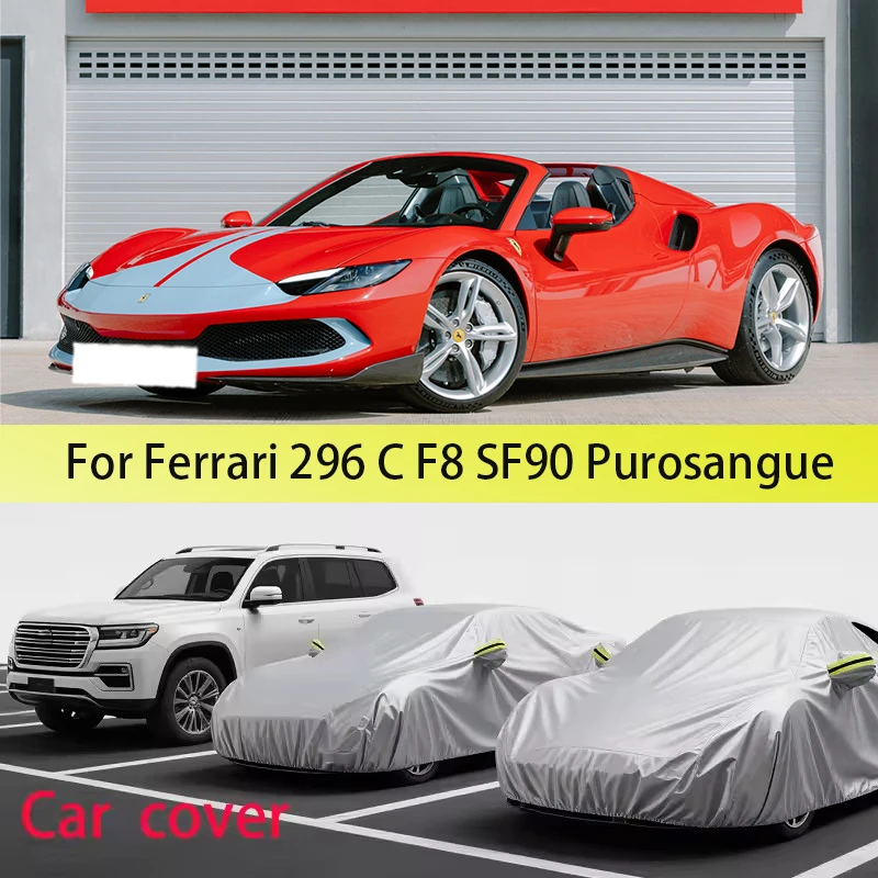 

Автомобильный чехол для Ferrari 296,C,F8,SF90,Purosangue Пылезащитный автомобильный чехол, автомобильная пыль, дождь, снег, водонепроницаемая лента, светоотражающая полоса
