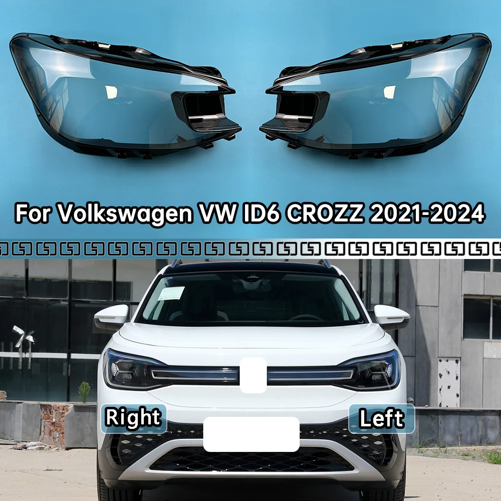 For Volkswagen VW ID6 CROZZ 2021-2024 Headlight Shade Transparent Lampshade Headlamp Cover Lamp Shell Headlights Lens