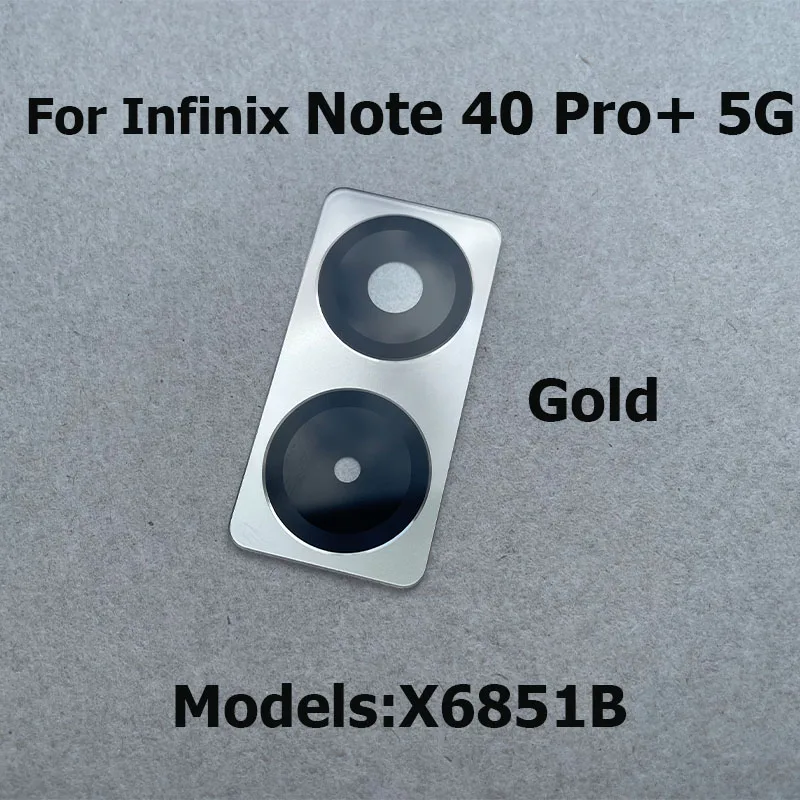 For Infinix Note 40 Pro Pro+ Plus 4G 5G Back Rear Camera Glass Lens Cover With Glue Sticker Repair Parts X6850 X6851 X6851B