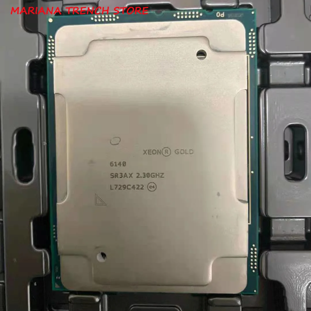 

Gold 6140 Processor for Xeon Scalable Processors 18 Cores 36 Threads Base Frequency 2.30 GHz Turbo Frequency 3.70 GHz