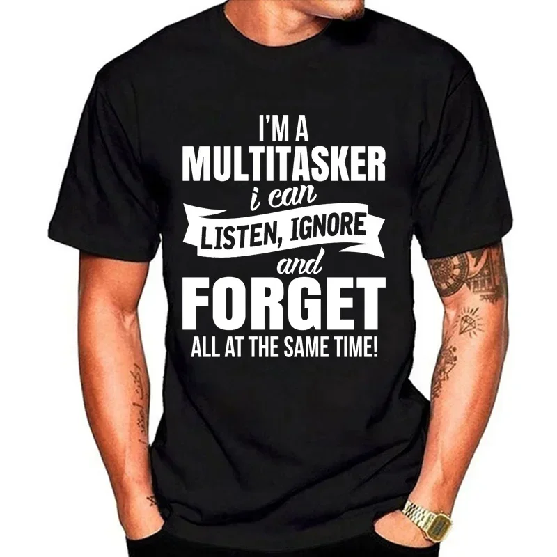 with Funny Saying Men and Women's Fashion Graphic Tee Black T Shirt Summer Short Sleeve Shirts I'm A Multitasker Print T-shirt