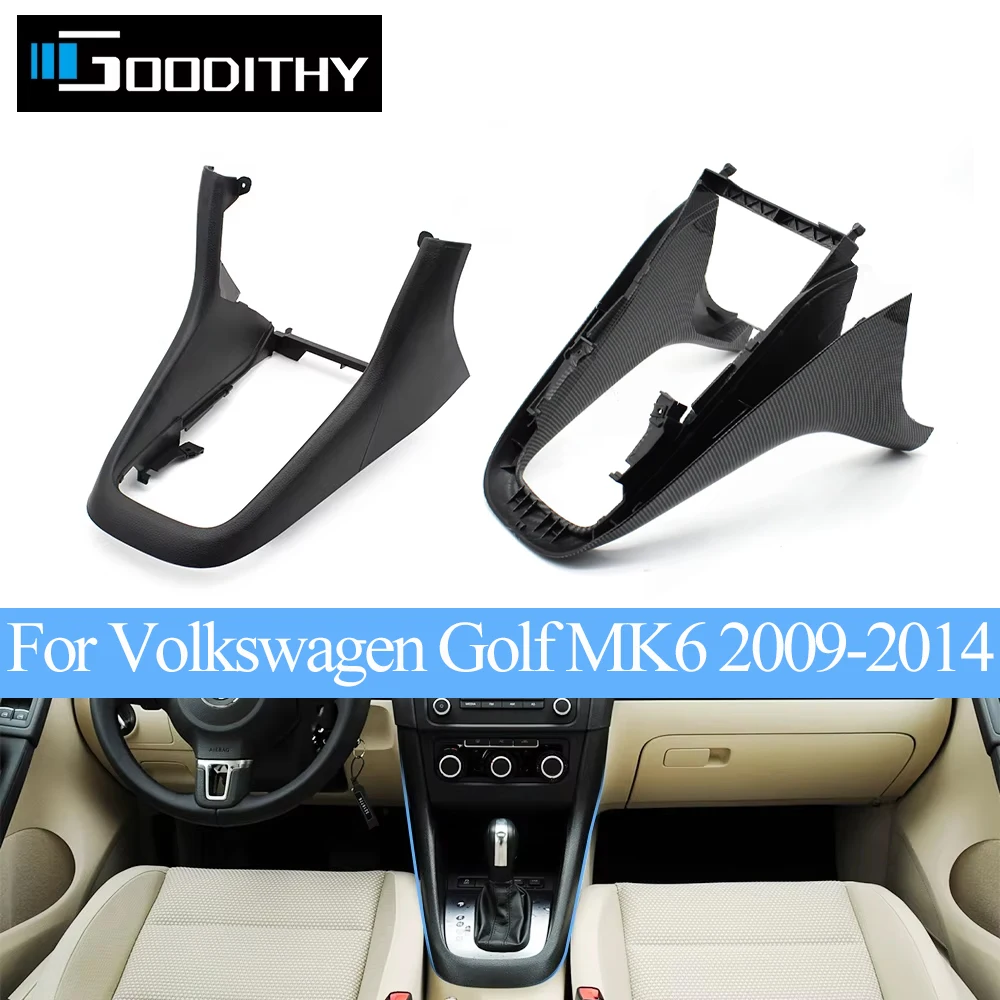 Car Center Console DSG Gear Shift Knob Outer Frame Panel Cover For Volkswagen VW Golf 6 MK6 5K0863680 2009-2014
