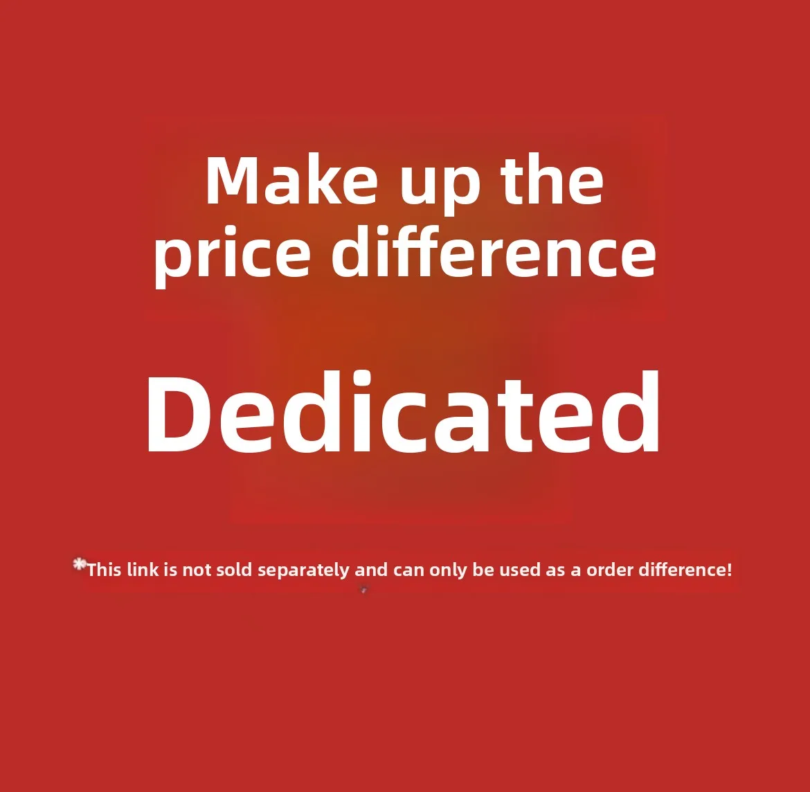Exclusive Link to Make up the Logistics Fee and Price Difference