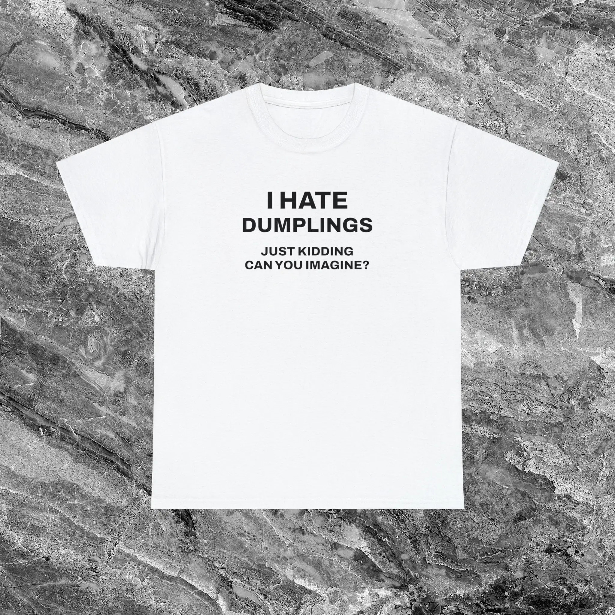 I Hate Dumplings T Shirt Y2K Baby Cursed Meme That Go Hard Trendy Gen Z Humor Ironic Oddly Specific Weirdcore