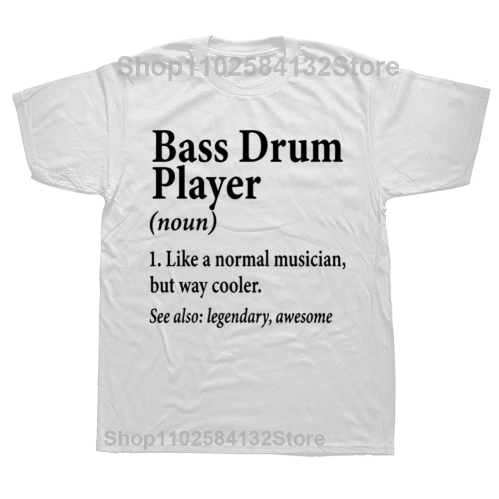 Funny Bass Drum Drummer T Shirts Summer Graphic Cotton Streetwear Short Sleeve Drumming Musical Instrument Gifts T-shirt Men