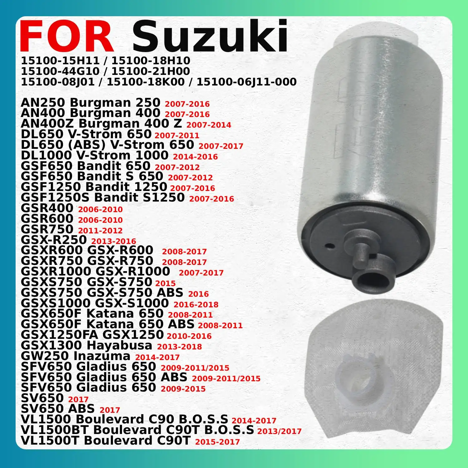 

Motorcycle parts fuel pump For Suzuki AN250 AN400 AN400Z Burgman 400 Z 250 DL650 V-Strom 650 15100-05H10 15100-44G10