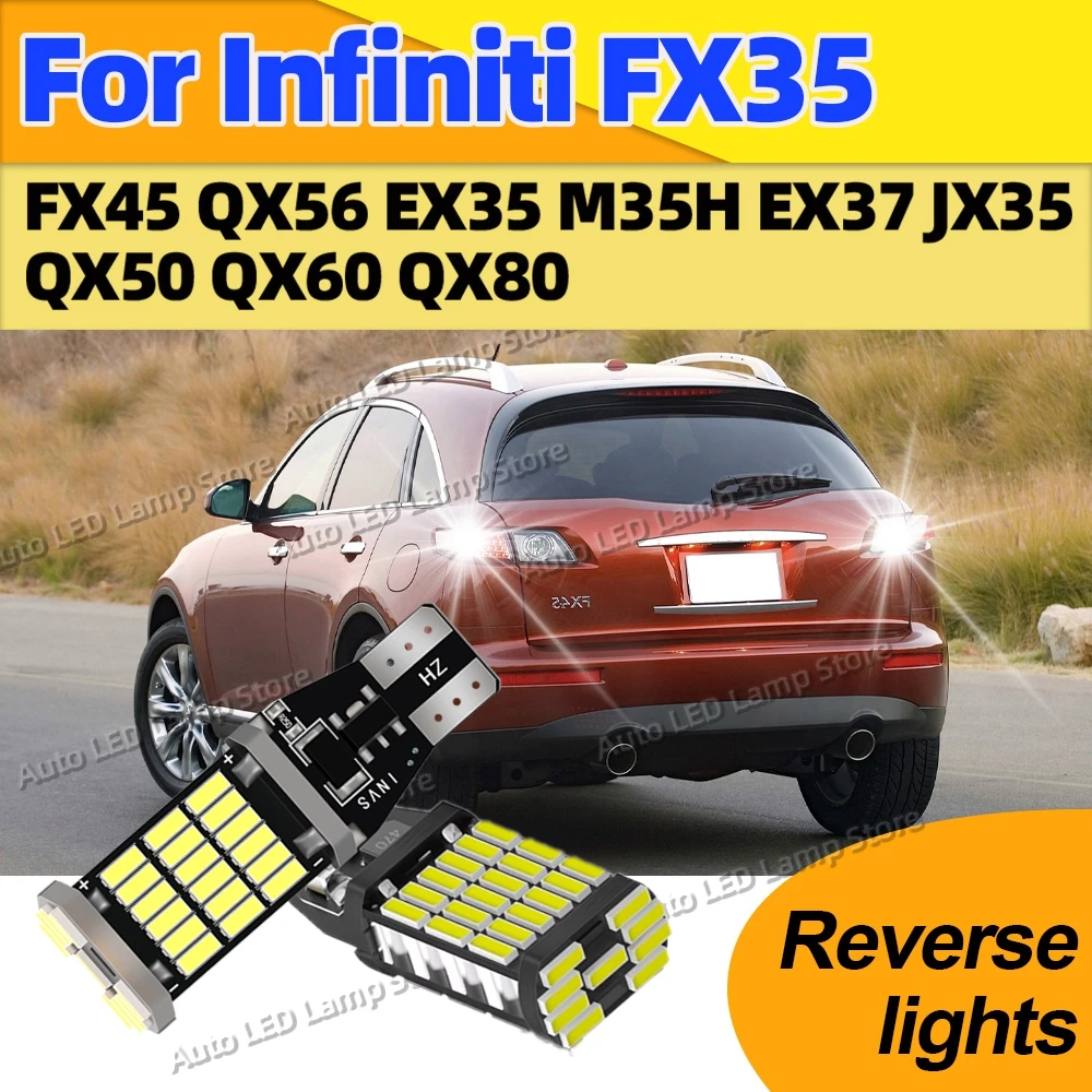 

Для Infiniti FX35 FX45 QX56 EX35 M35H EX37 JX35 QX50 QX60 QX80 2 шт. 6000K T15 W16W Canbus автомобильные фонари заднего хода светодиодная лампа водонепроницаемая