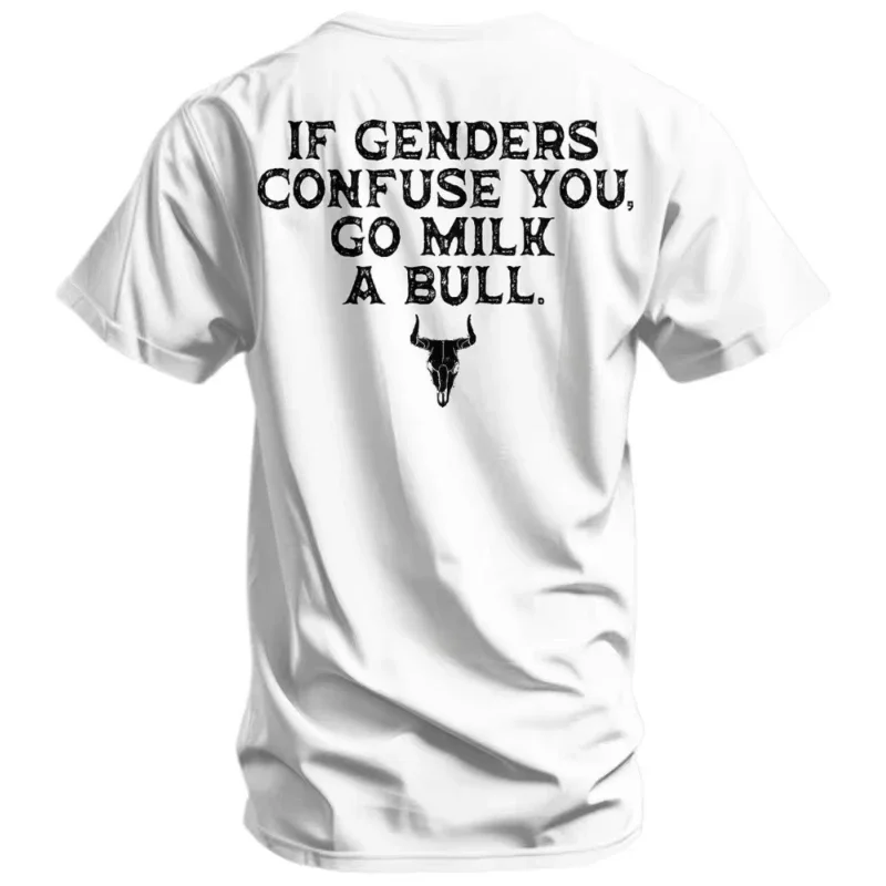 If Genders Confuse You Go Milk A Bull Men's Fashion T-Shirt Letters Print Sarcastic Saying Tee Summer Fashion Short Sleeve Kids
