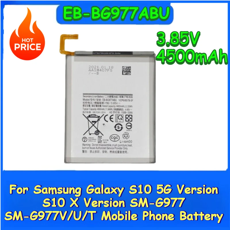 

EB-BG977ABU Phone Battery 3.85V 4500mAh For Samsung Galaxy S10 X Version SM-G977 SM-G977V/U/T S10 5G Version New High Quality