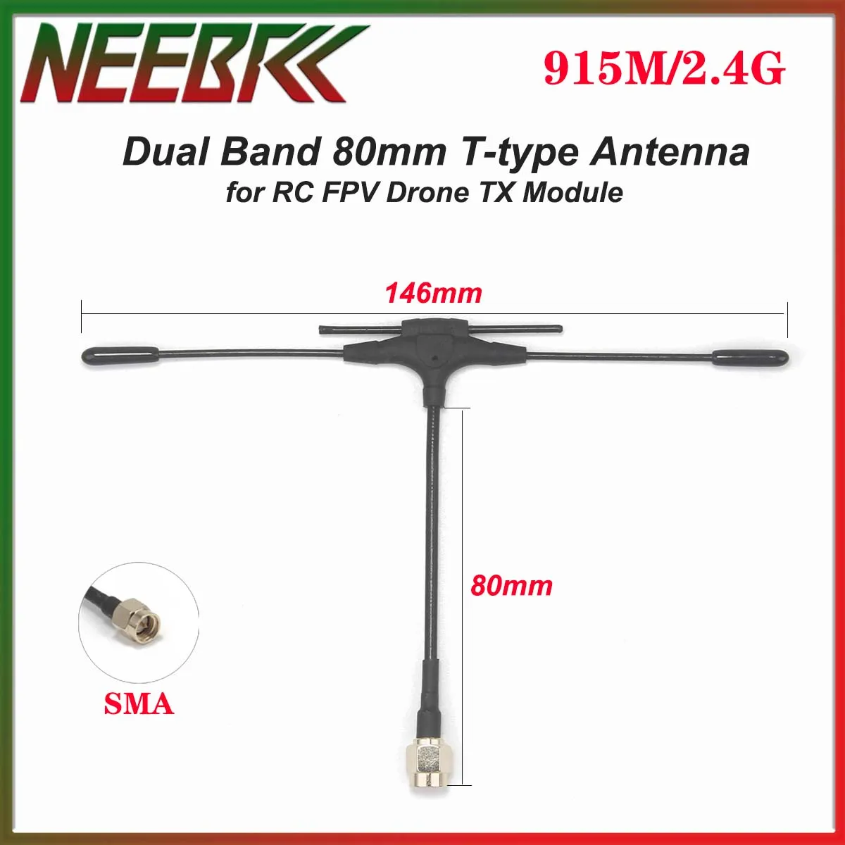 NEEBRC 915M/2.4G Dual Band 80mm T-type Antenna High-frequency Head SMA for RC Freestyle FPV Racing Drone Multicopter DIY Parts