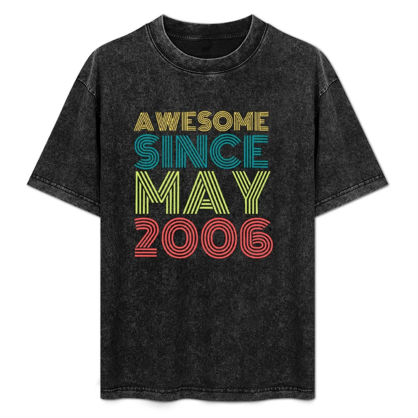 

awesome since May 2006 T-Shirt Casual Loose Fit Short Sleeve T-Shirt