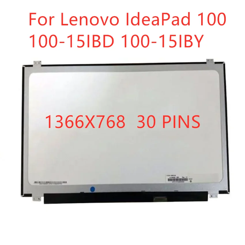 

Free shipping For Lenovo IdeaPad 100 100-15IBD 100-15IBY Laptop LCD Screen matrix 1366x768 30Pin