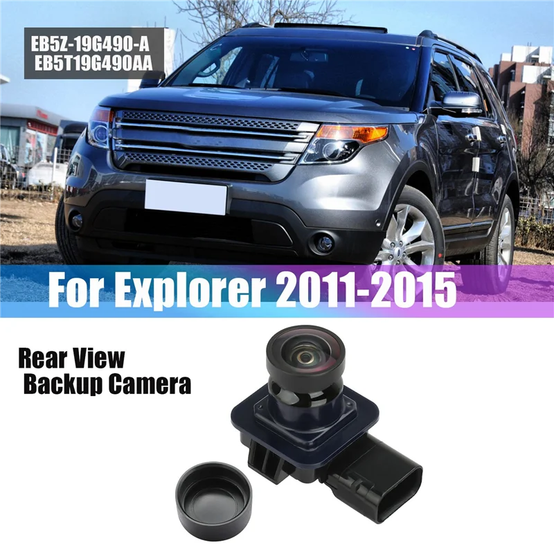 สำหรับ2011-2015 Explorer kamera spion กล้องมองเวลาถอยหลังกล้องสำรองที่จอดรถ EB5Z19G490A / DB5Z19G490A