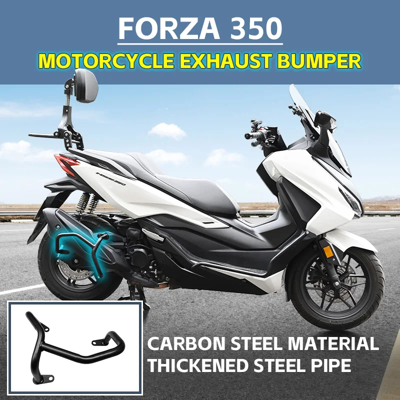 For HONDA Forza 350 Forza350 NSS350 Accessories Exhaust Guard Crash Bar Bumper Muffler Protector Stunt Cage Falling Protection