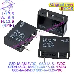 10Pcs/Lot Power PCB Relays G6D-1A-ASI G6DN-1A-SL G6D-1A 5v 12v 24v Relay DC 5A SPST-NO 1a G6D-1A-ASI-24VDC G6D-1A-24VDC Original