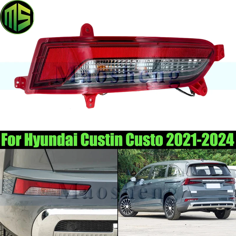 

Maosheng Rear Bumper Light Lamp For Hyundai Custin Custo 2021-2023 Rear Fog Light Rear Reflector Reversing Light Lamp
