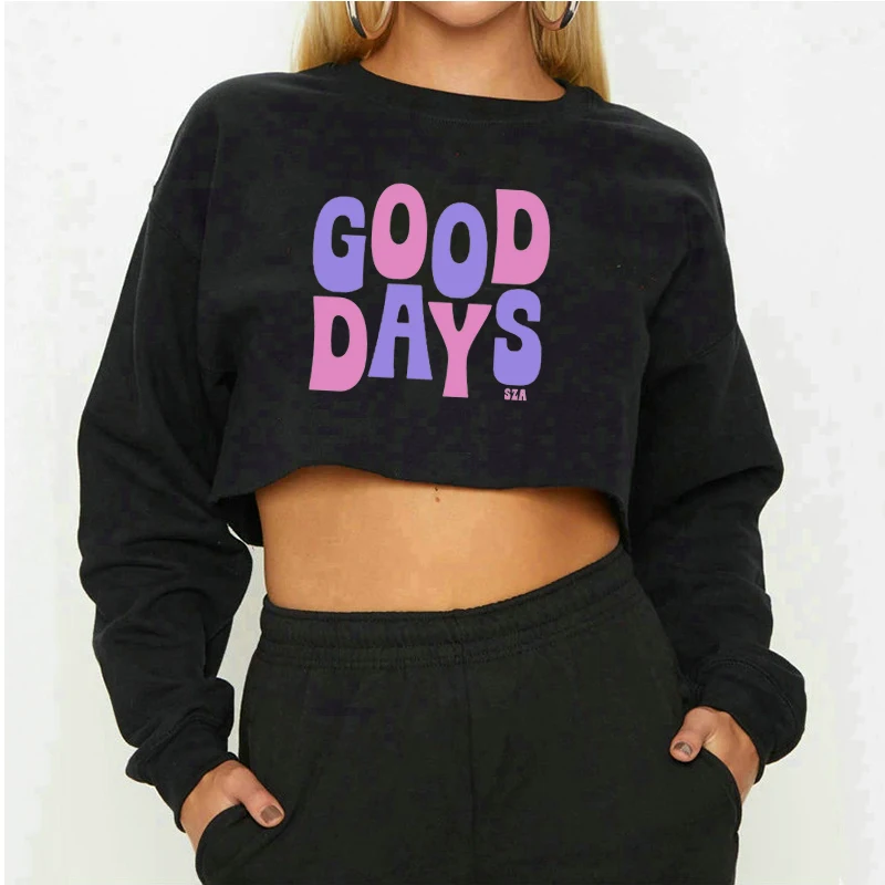 Good Days Sza Sos Music Crew Neck Sweatshirt Simple Text Trendy Style Cropped Pullover Winter Clothing Gift For Girlfriend