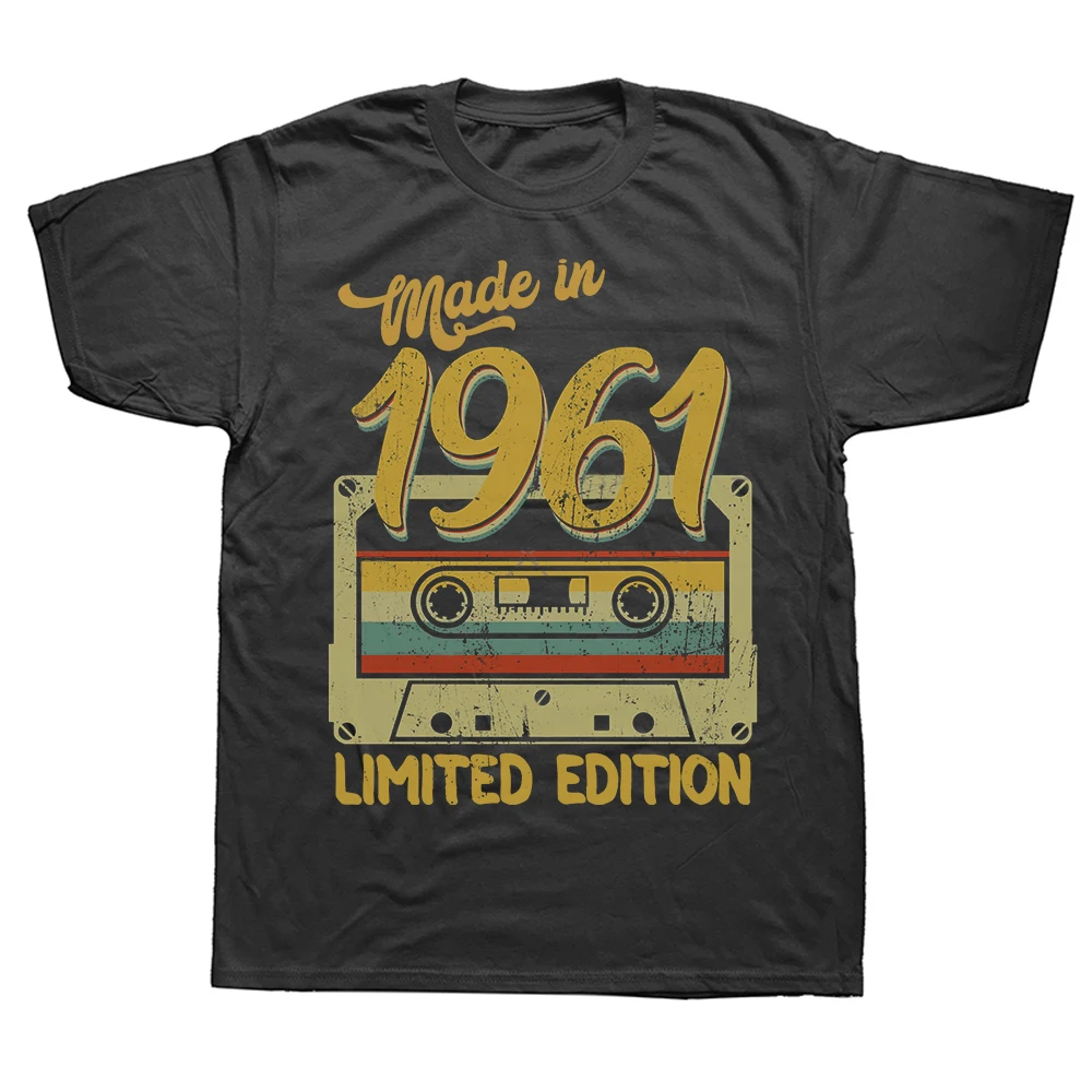 Made In 1961 Limited Edition Birthday Gift T-Shirt for Men Cotton T Shirts 63 Years Old Short Sleeve Tee Shirt Gift Idea Tops